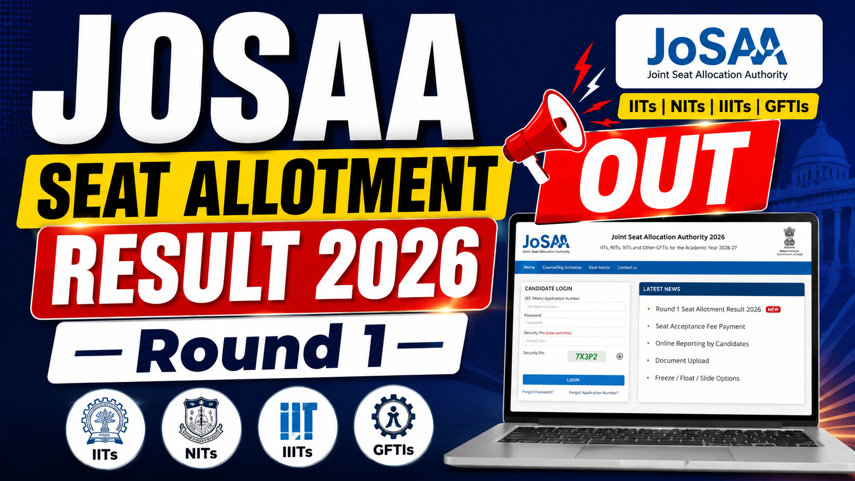 JoSAA Seat Allotment Result 2026 : Check JoSAA Round 1 Seat Allotment Result 2026 @josaa.nic.in