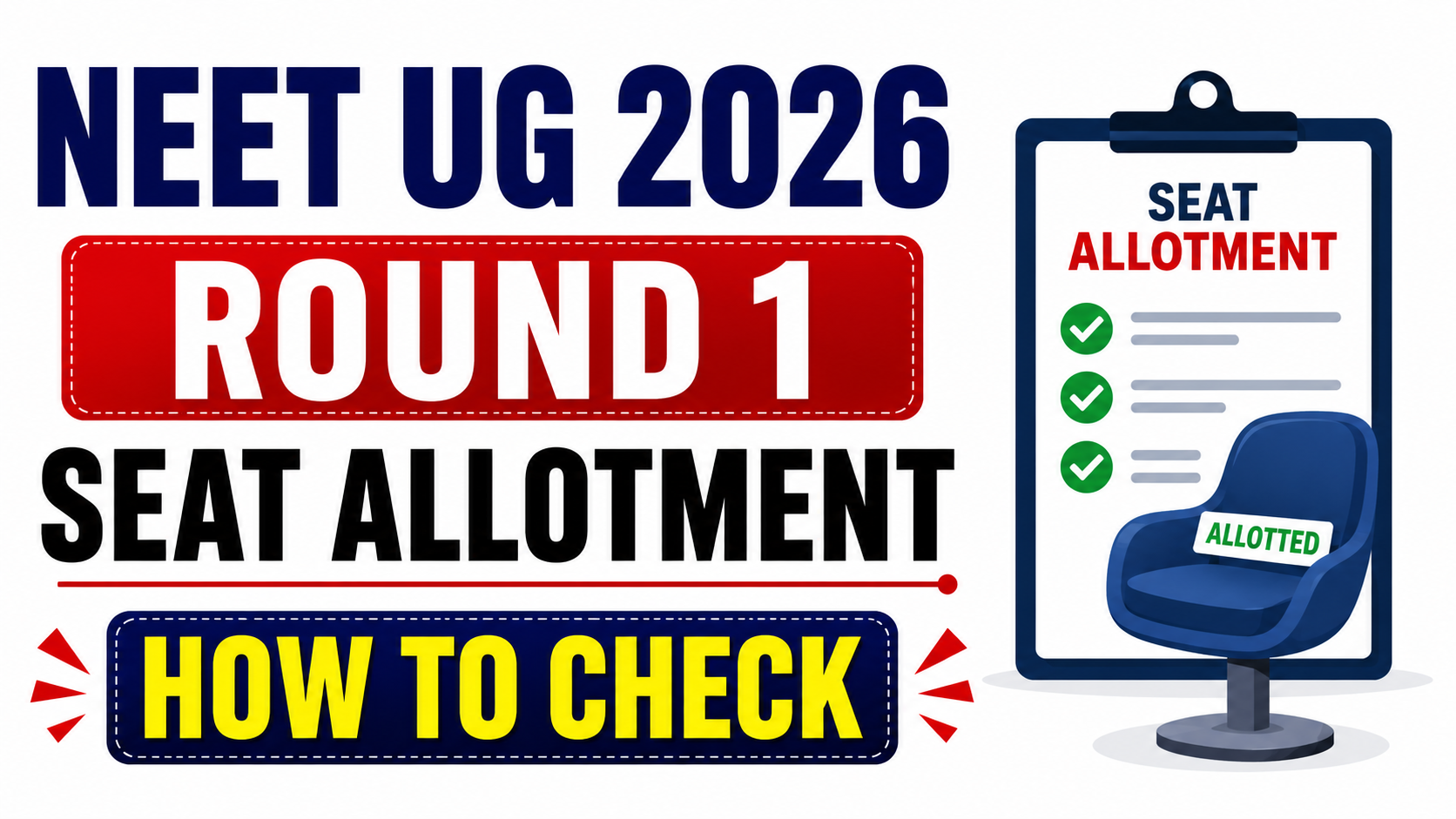 NEET UG Seat Allotment 2026 : Check NEET UG 2026 Round 1 Seat Allotment Link